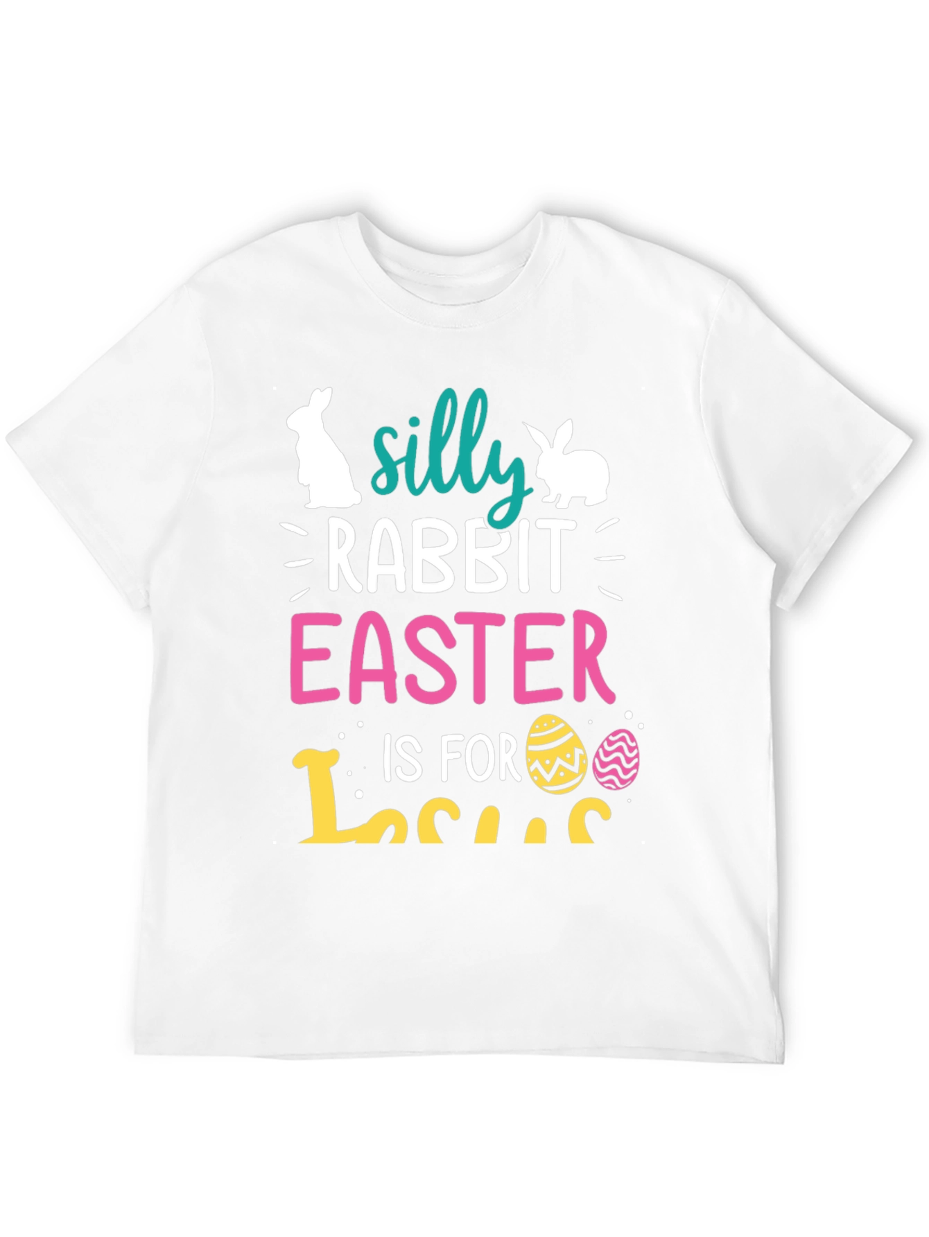 Silly Rabbit Easter T-Shirt