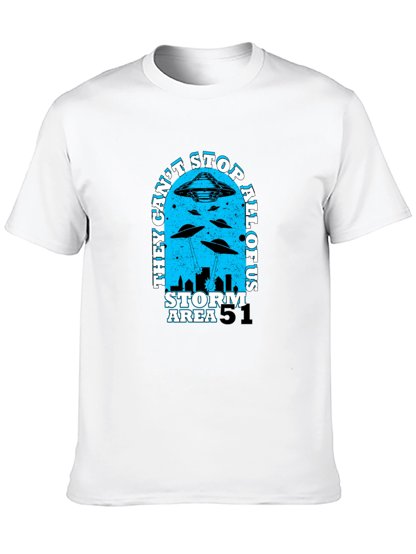 Area 51 Storm T-Shirt - They Cant Stop All Of Us