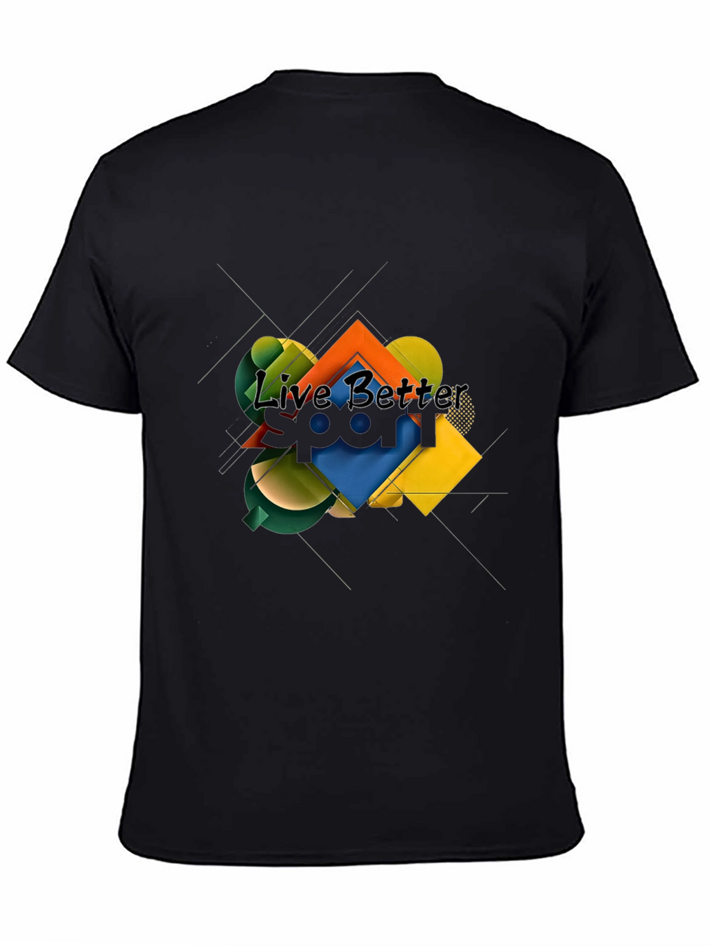 Live Better Graphic T-Shirt - Abstract Geometric Design