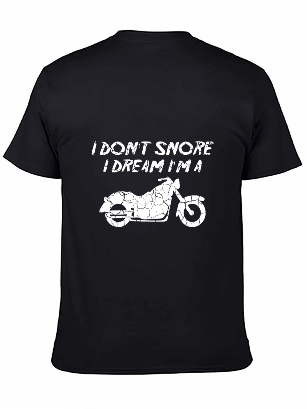 I Dont Snore T-Shirt