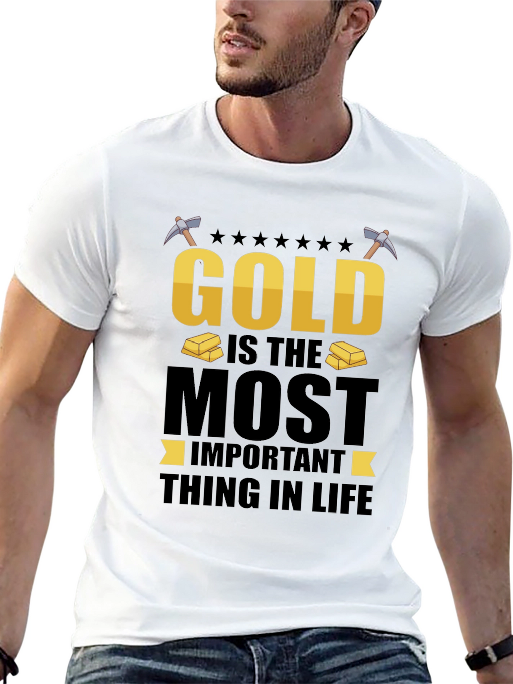 Gold Is The Most Important T-Shirt