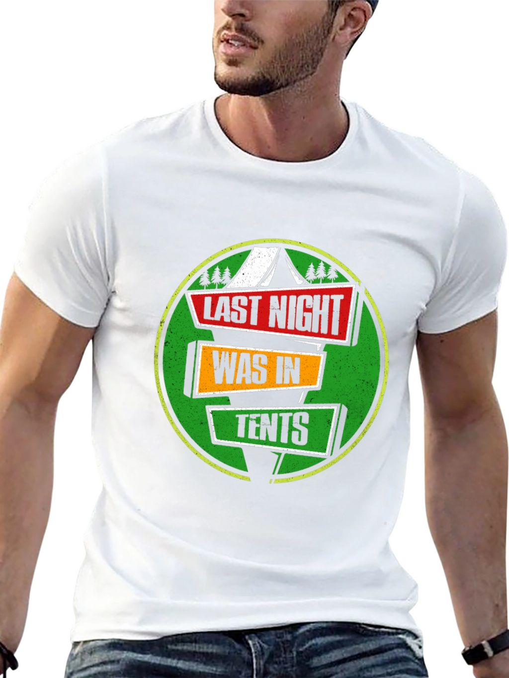Last Night Was In Tents Funny Camping Graphic T-Shirt