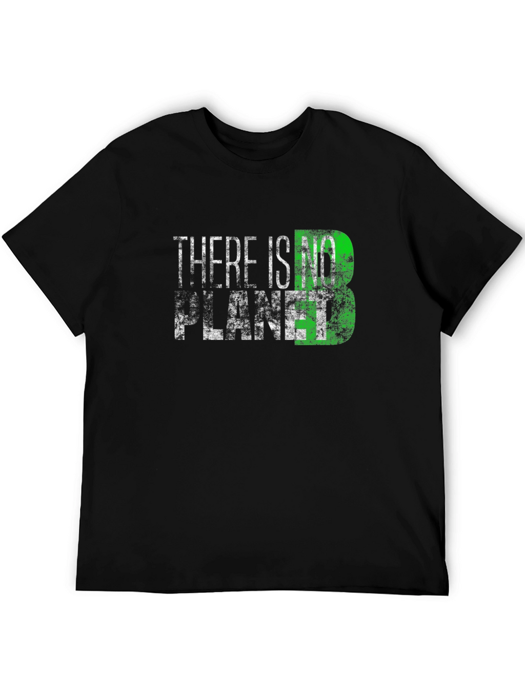 There Is No Planet B Graphic Tee