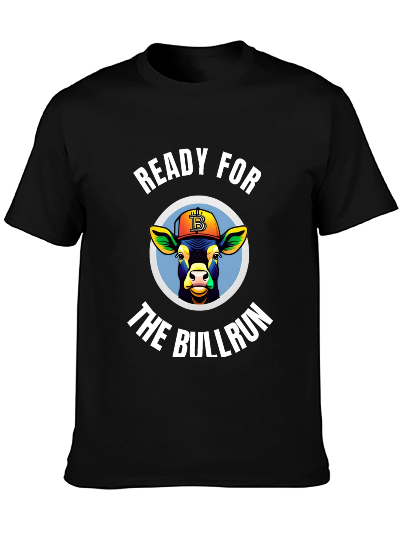 Ready for the Bullrun Crypto T-Shirt