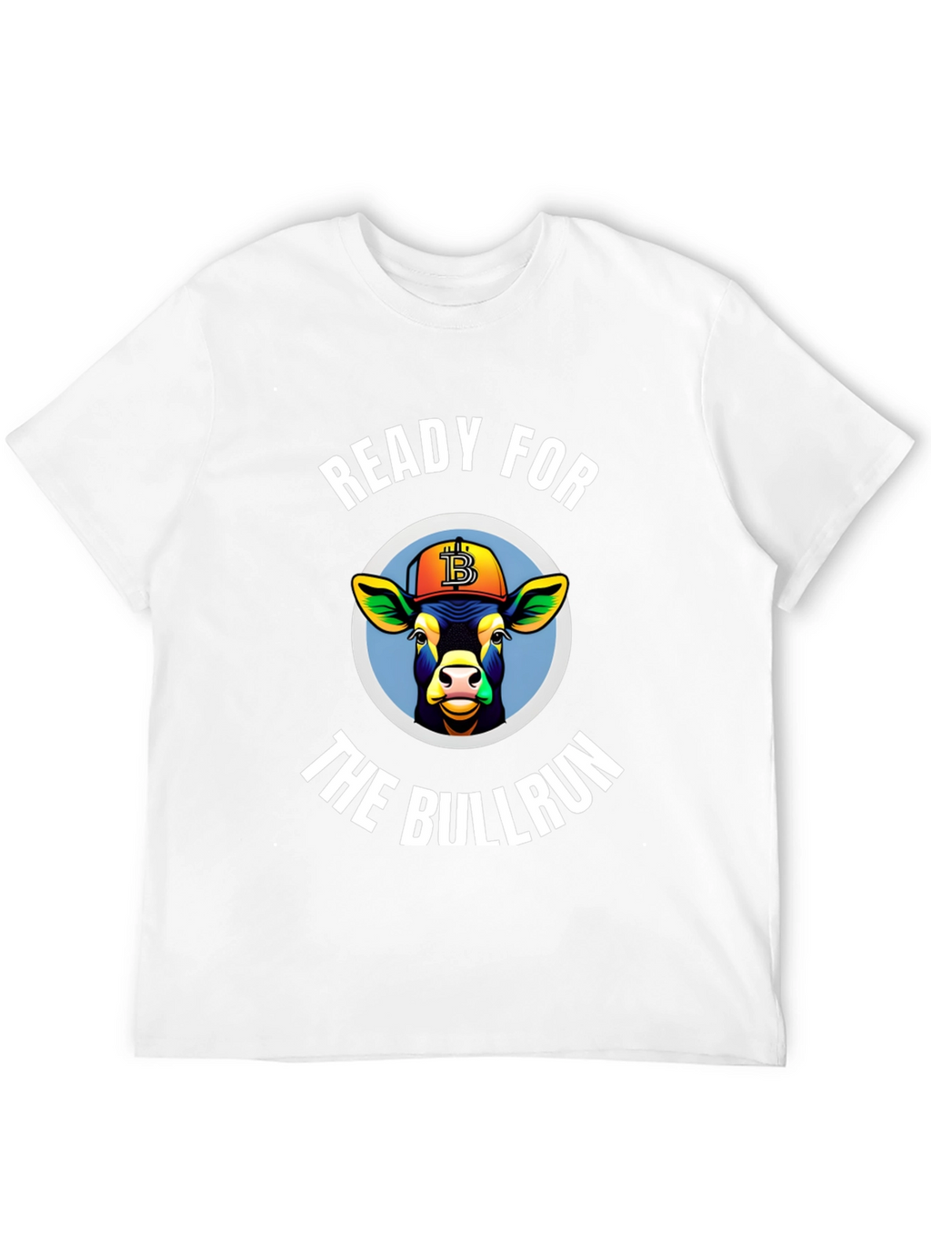 Ready for the Bullrun Crypto T-Shirt
