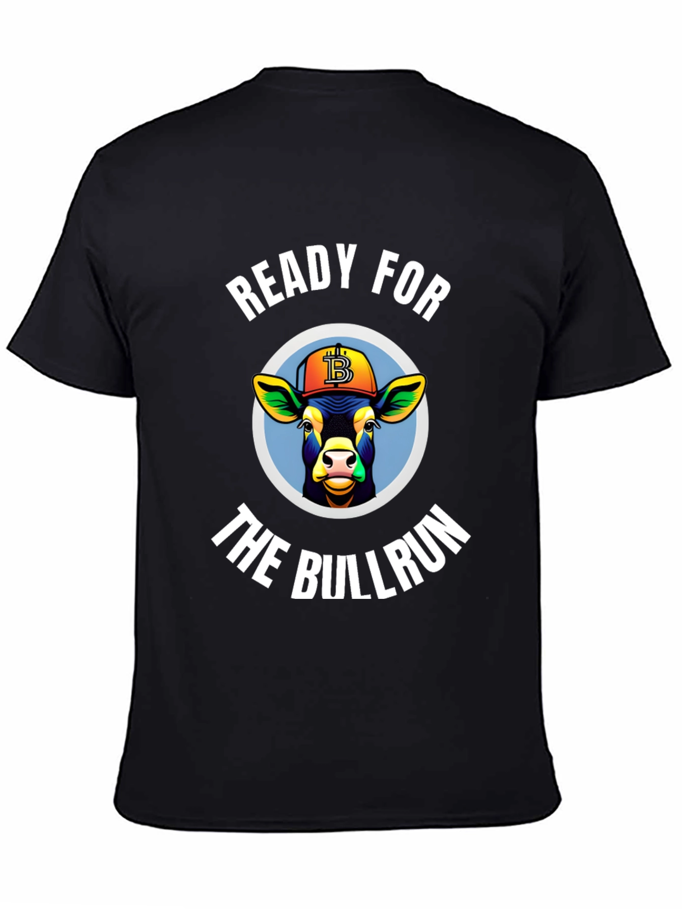 Ready for the Bullrun Crypto T-Shirt