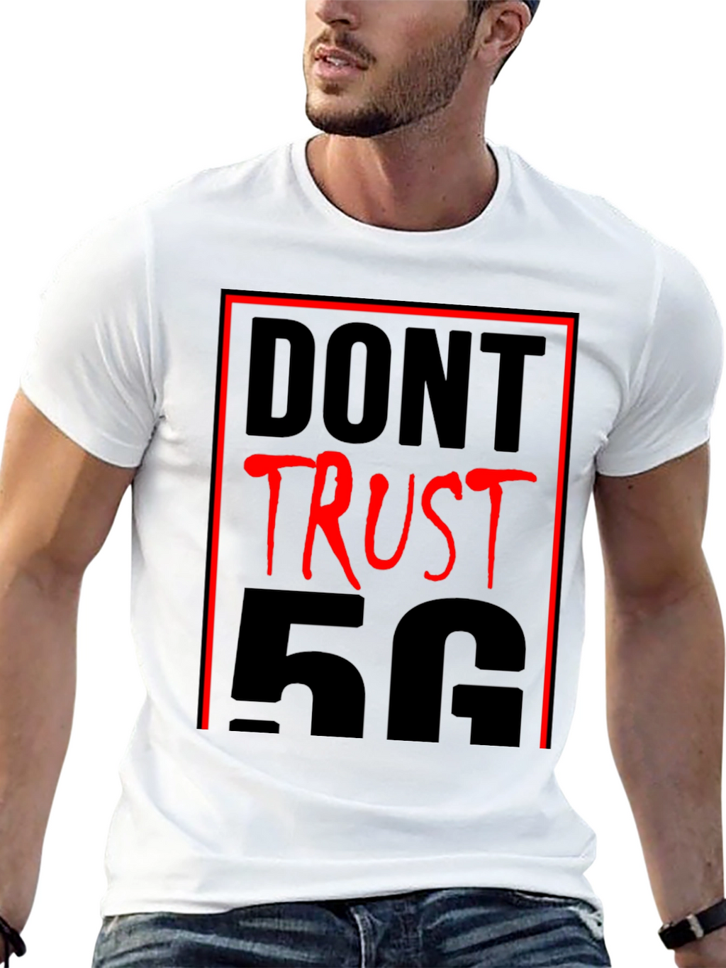 Dont Trust 5G T-Shirt - Conspiracy Humor