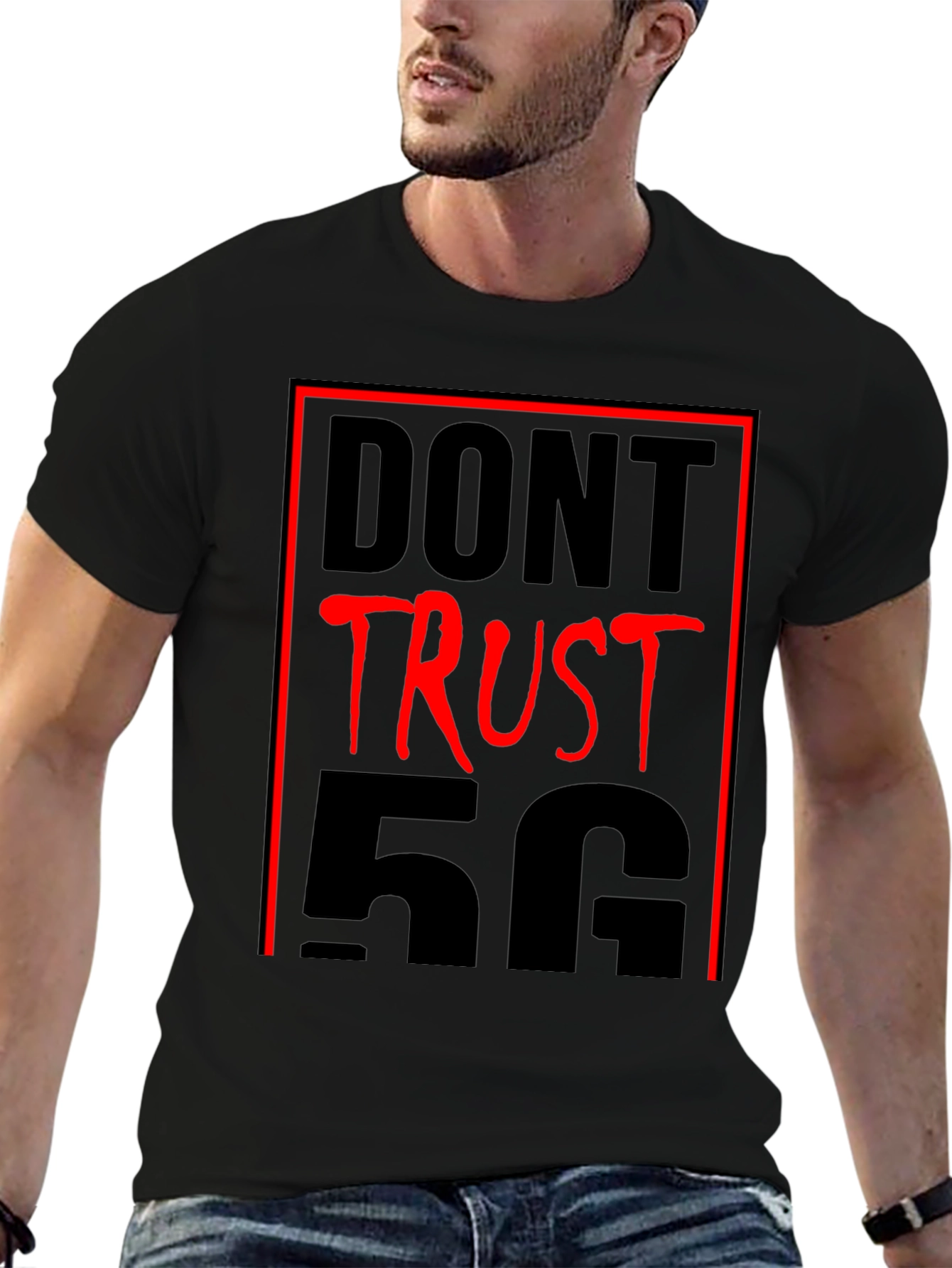 Dont Trust 5G T-Shirt - Conspiracy Humor