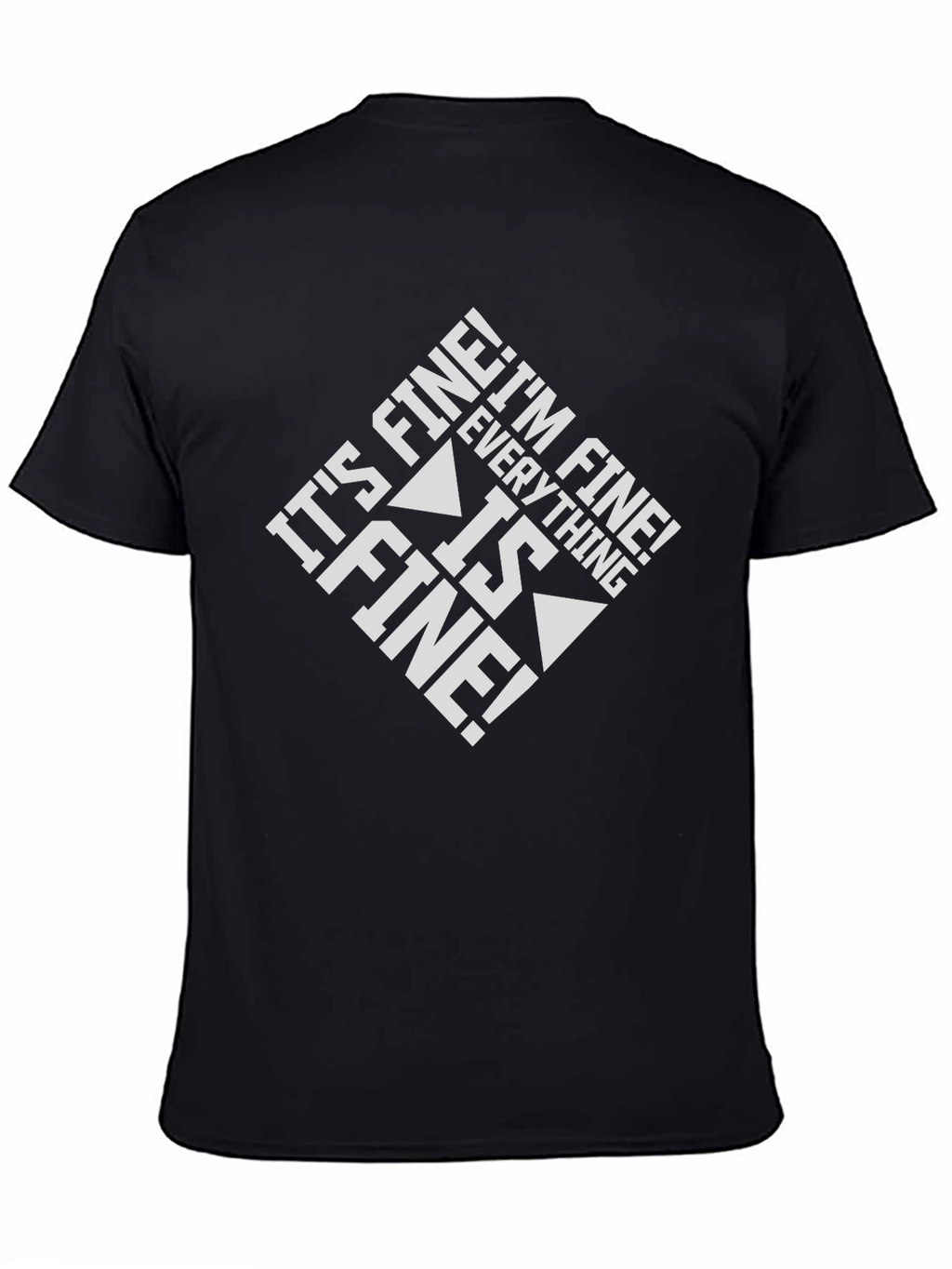 Its Fine! Graphic Tee - Black Cotton Blend