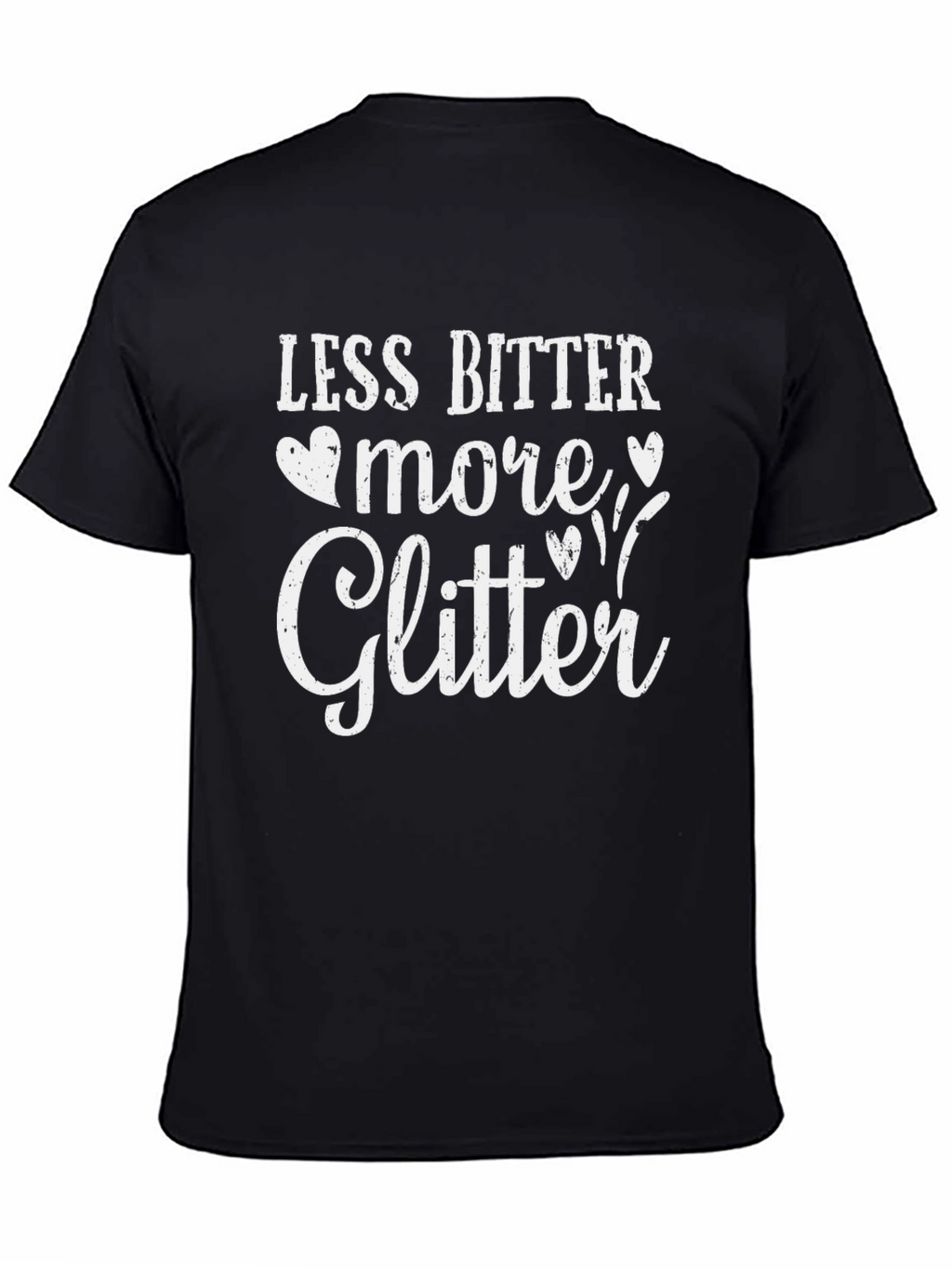 Less Bitter More Glitter Black Graphic Tee