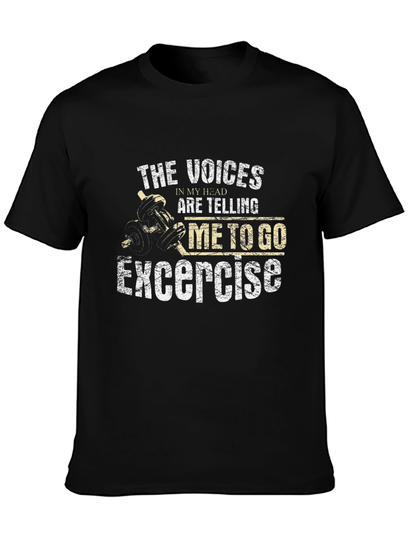 Exercise Motivation T-Shirt: Voices in My Head