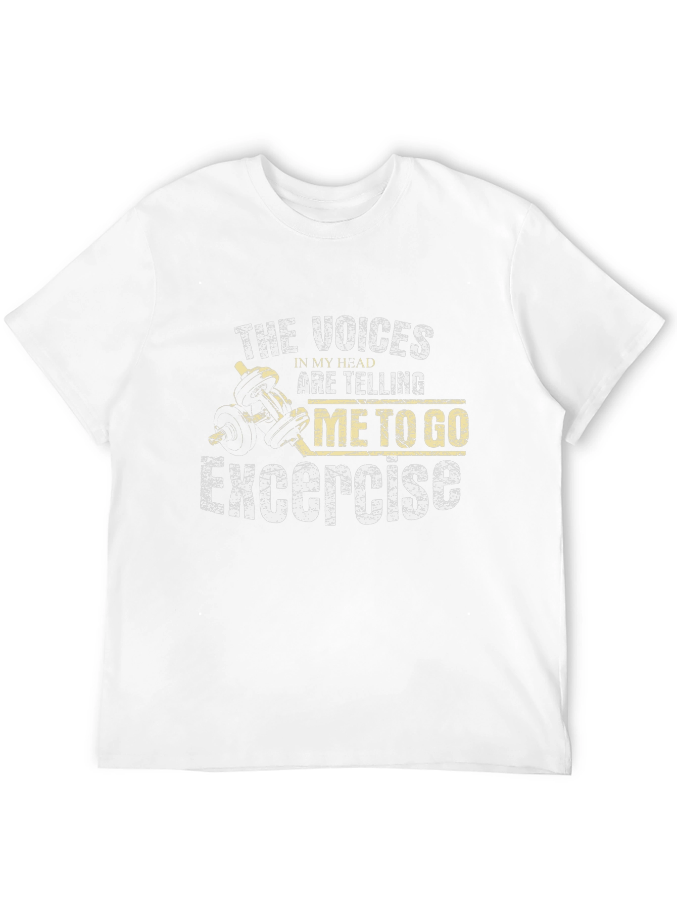 Exercise Motivation T-Shirt: Voices in My Head