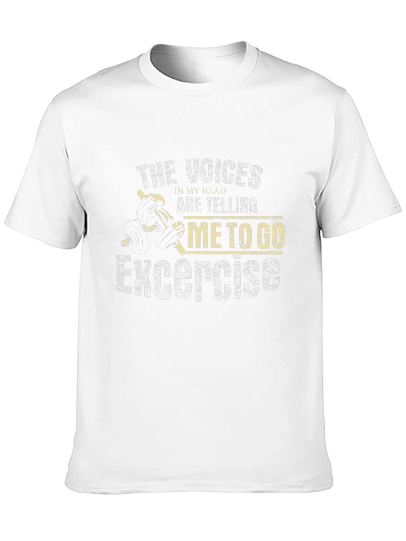 Exercise Motivation T-Shirt: Voices in My Head