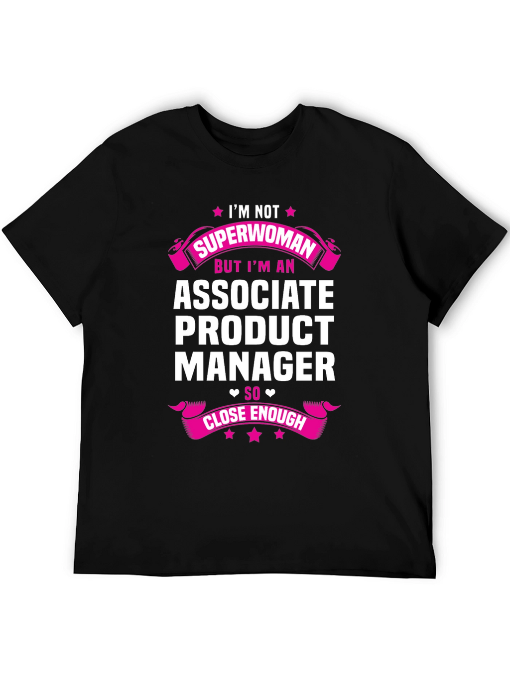 Associate Product Manager T-Shirt - Superwoman Gift