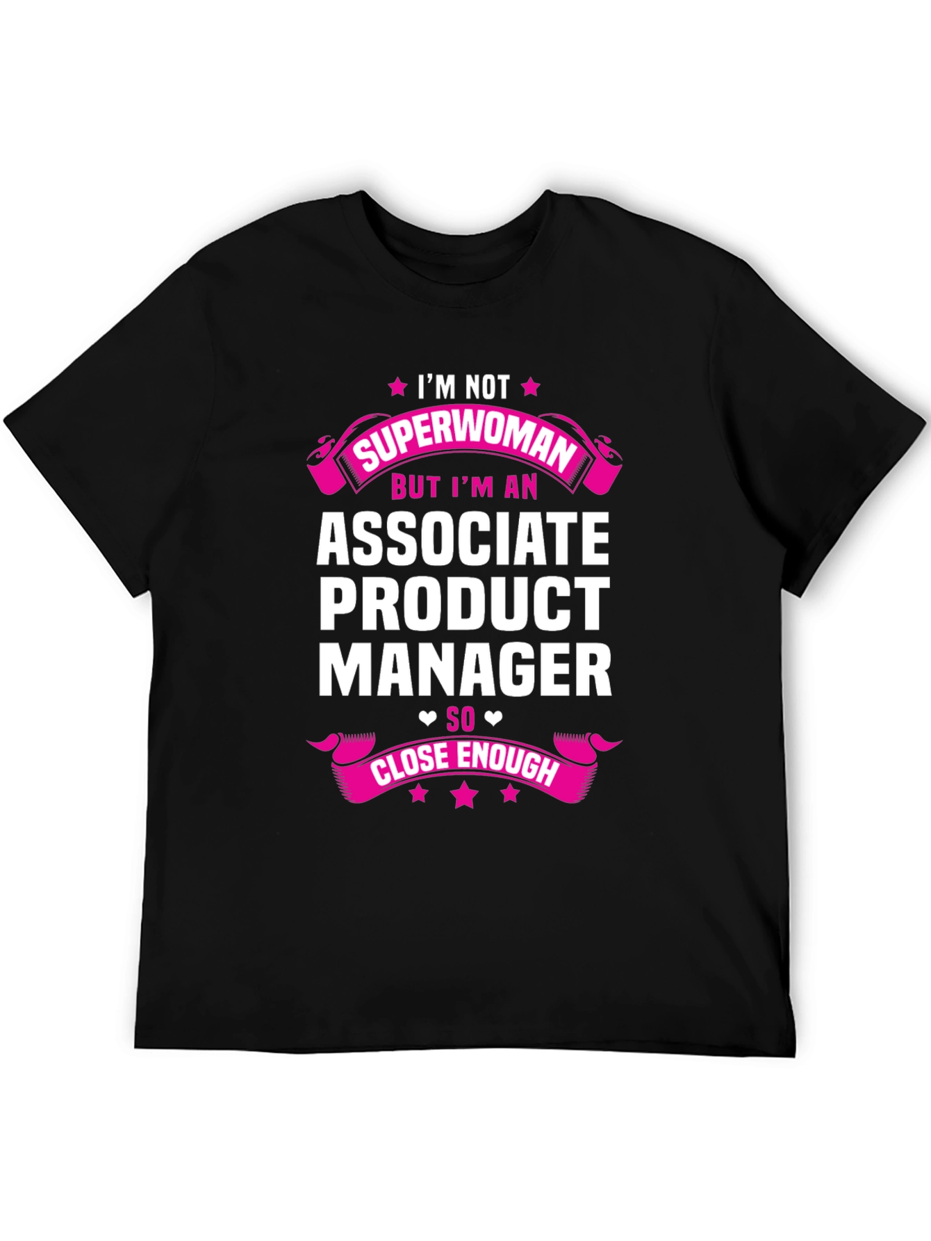 Associate Product Manager T-Shirt - Superwoman Gift
