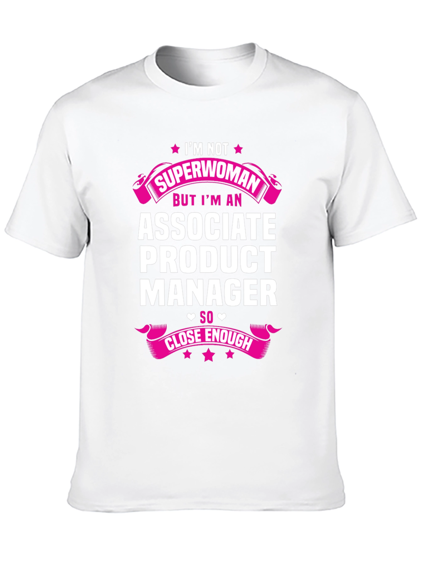 Associate Product Manager T-Shirt - Superwoman Gift