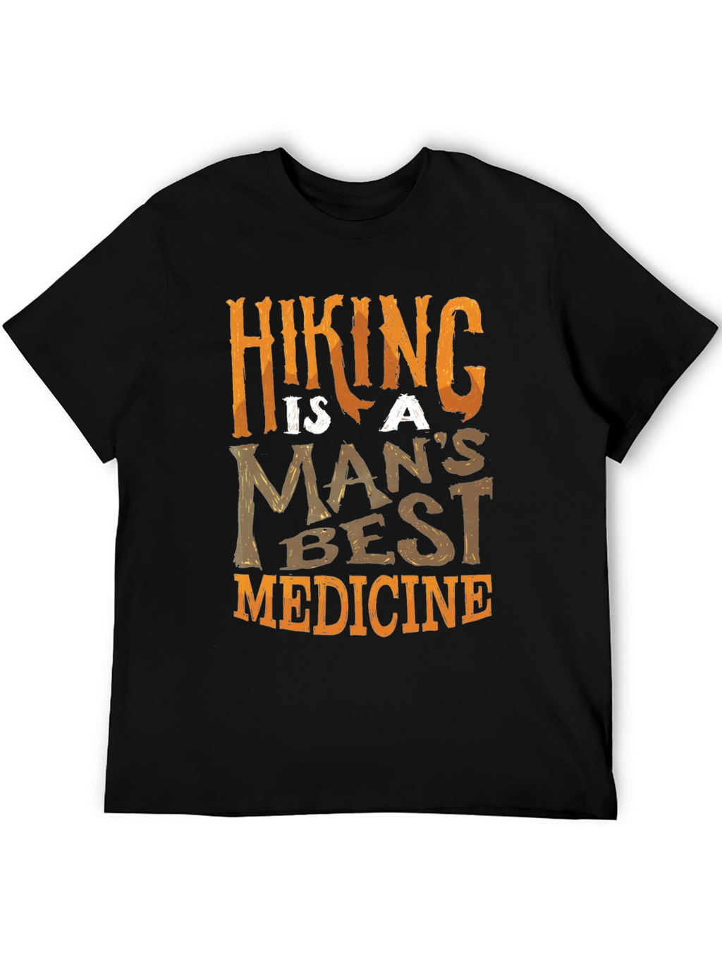 Hiking Is A Mans Best Medicine Black T-Shirt