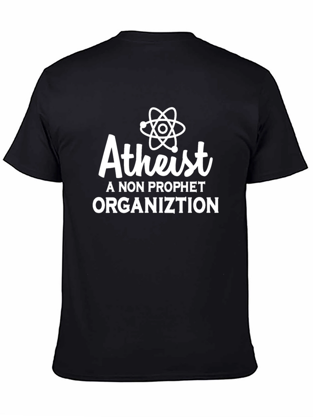Atheist Non Prophet Organization Graphic T-Shirt
