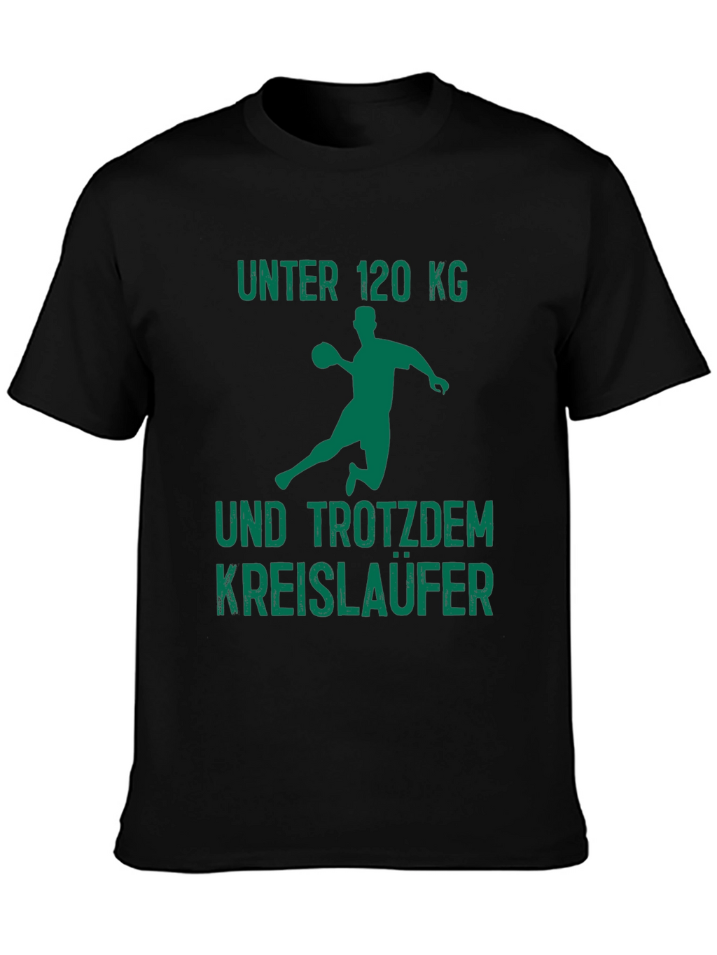 Handball Player T-Shirt - Funny Under 120kg