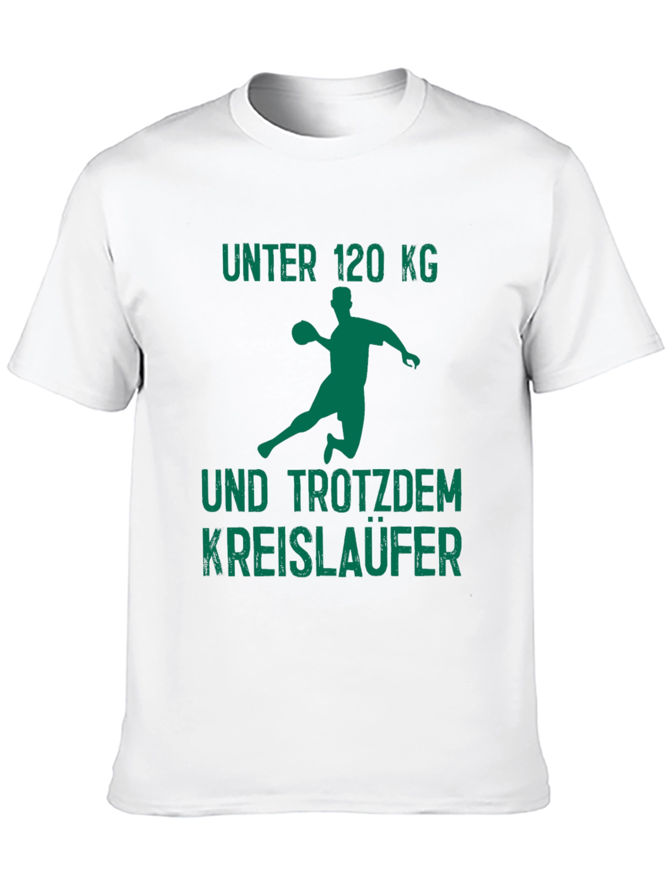 Handball Player T-Shirt - Funny Under 120kg