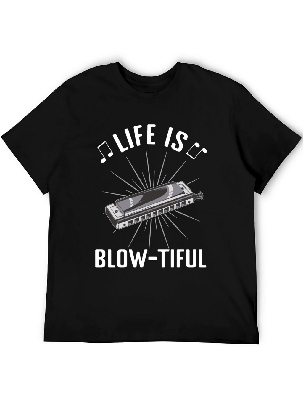 Life is Blow-tiful Harmonica T-Shirt