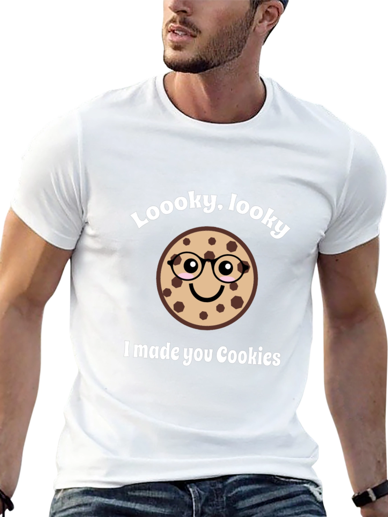Funny Cookie T-Shirt - Loooky Looky I Made You Cookies!