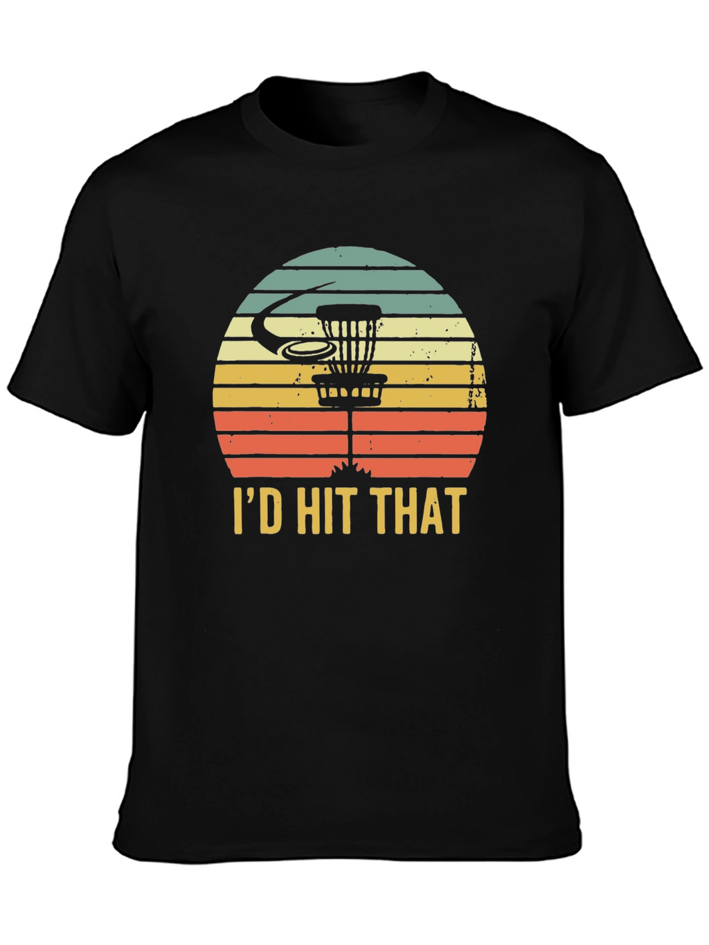 Id Hit That Disc Golf T-Shirt