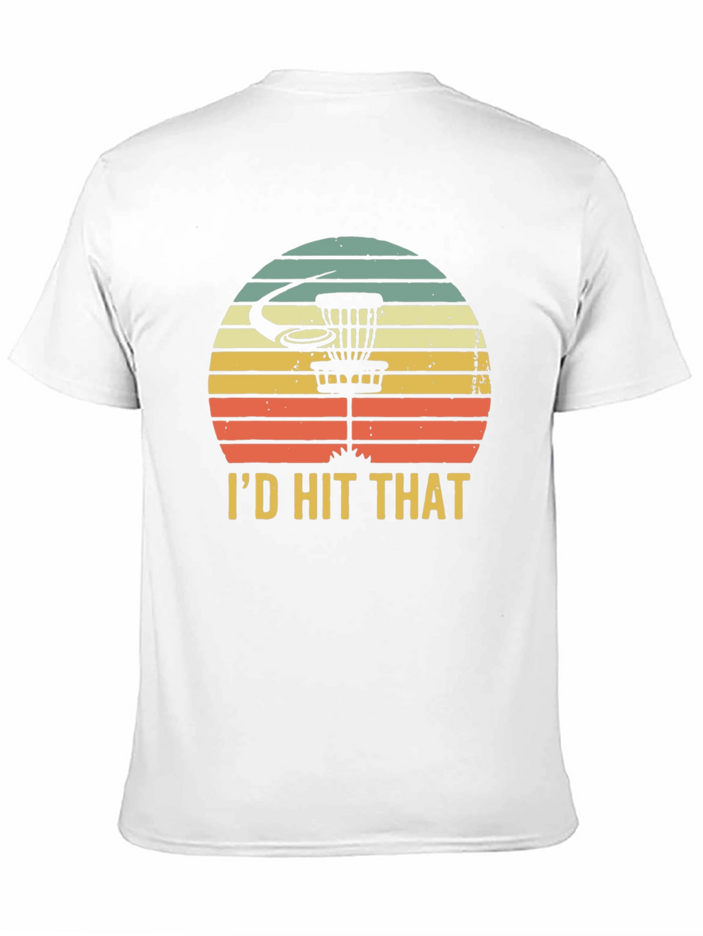 Id Hit That Disc Golf T-Shirt