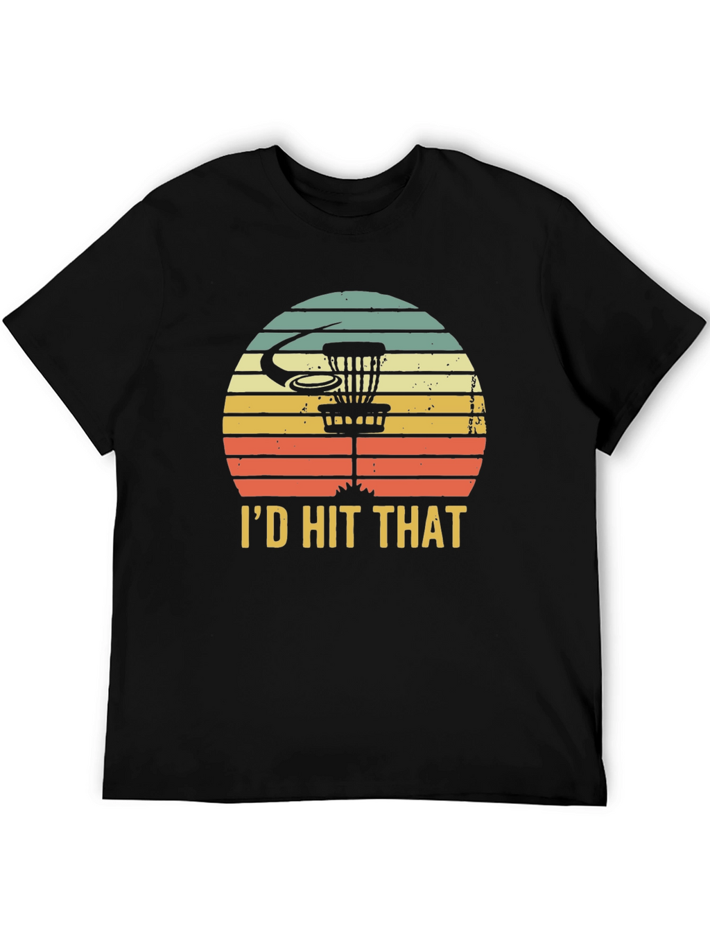 Id Hit That Disc Golf T-Shirt
