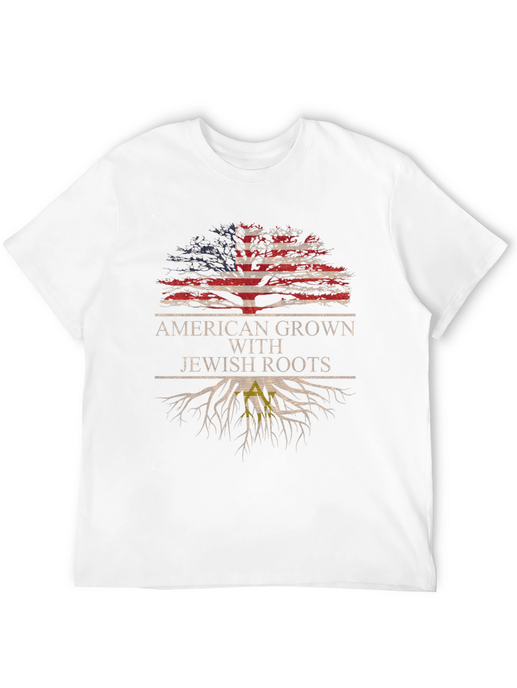 American Grown With Jewish Roots T-Shirt