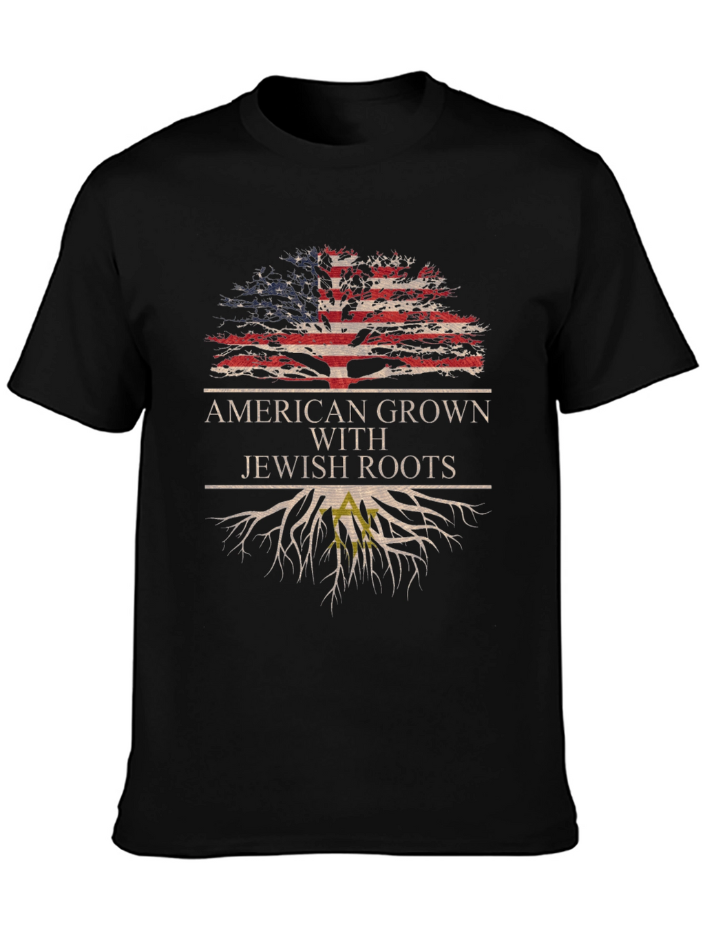 American Grown With Jewish Roots T-Shirt