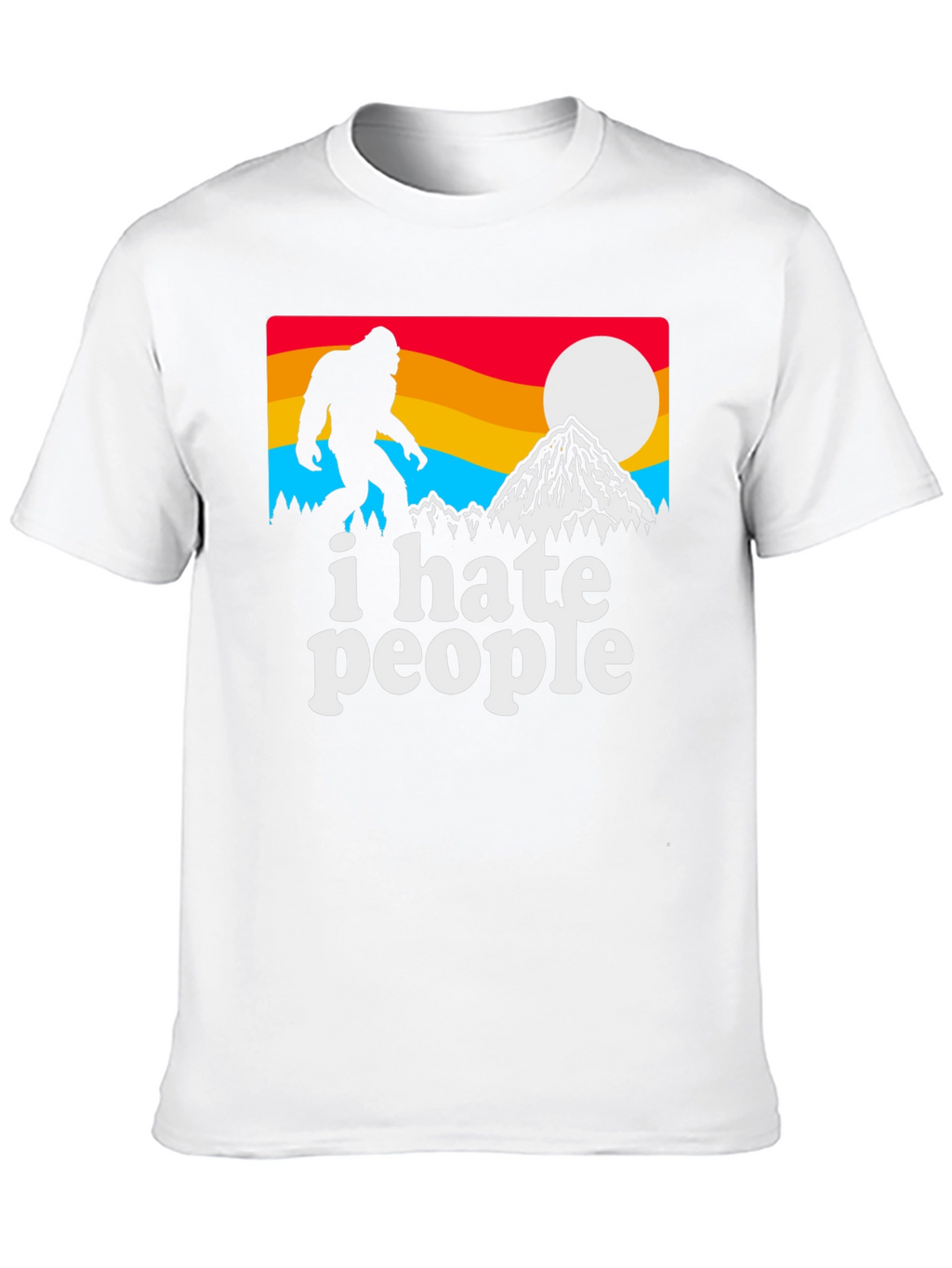 I Hate People Bigfoot Graphic Tee