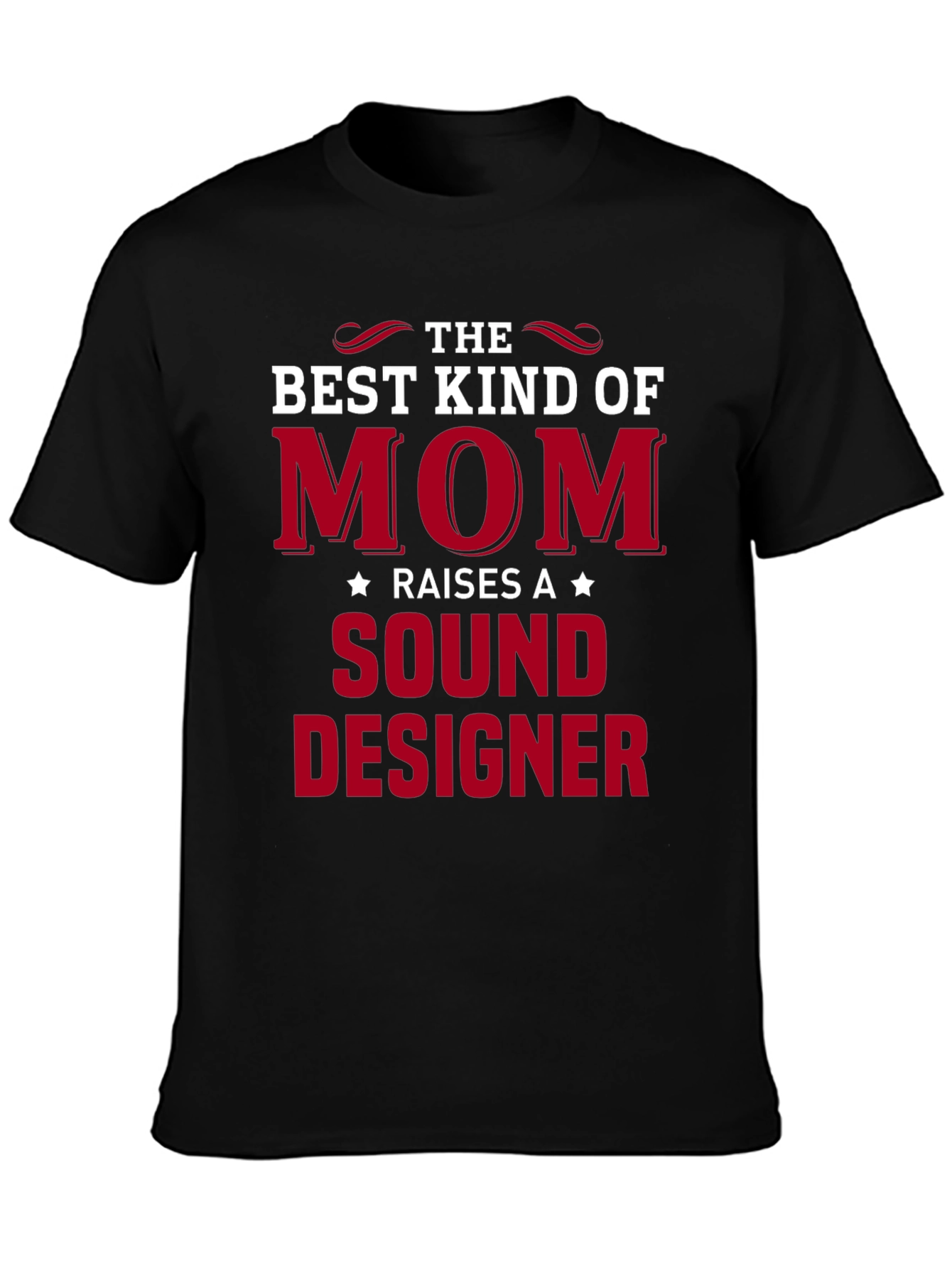 Best Kind of Mom Sound Designer Graphic T-Shirt
