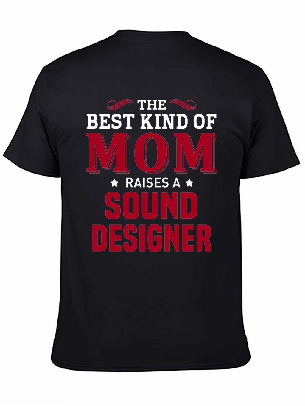 Best Kind of Mom Sound Designer Graphic T-Shirt