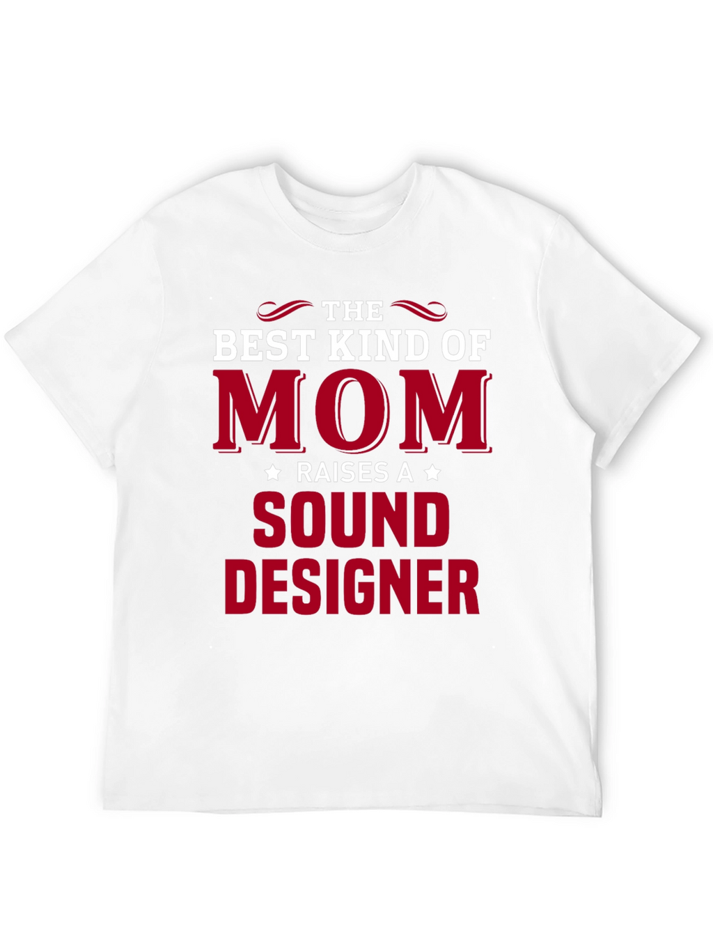 Best Kind of Mom Sound Designer Graphic T-Shirt