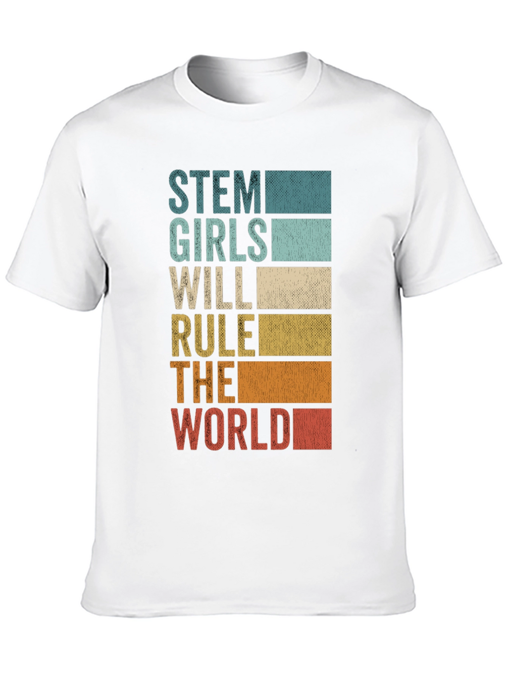 STEM Girls Will Rule The World T-Shirt