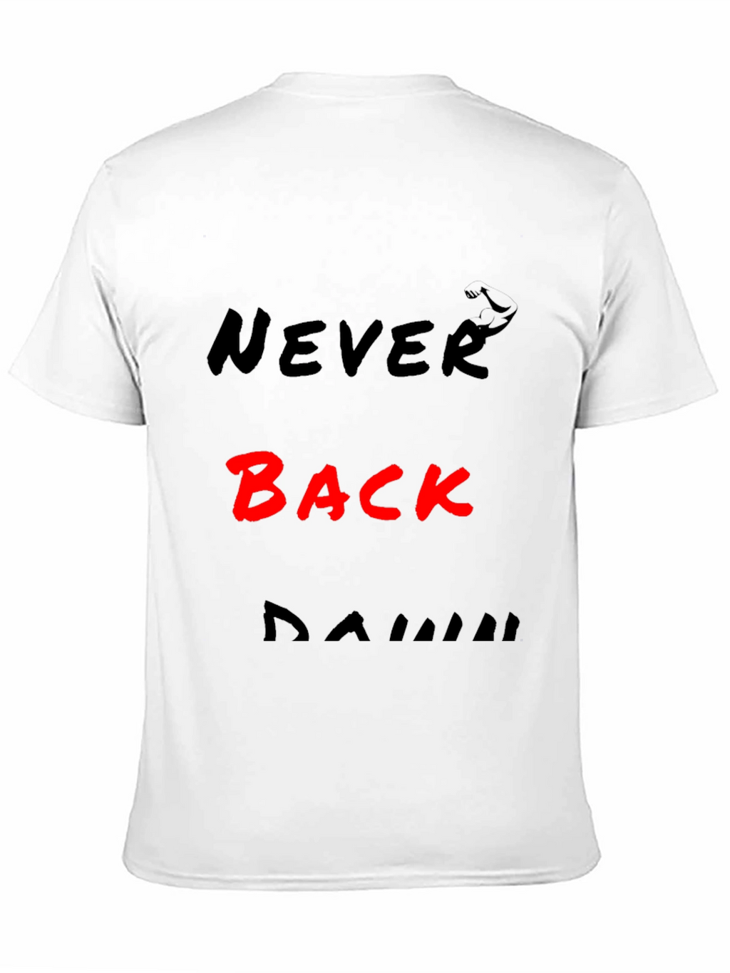 Never Back Down Bold Graphic Tee
