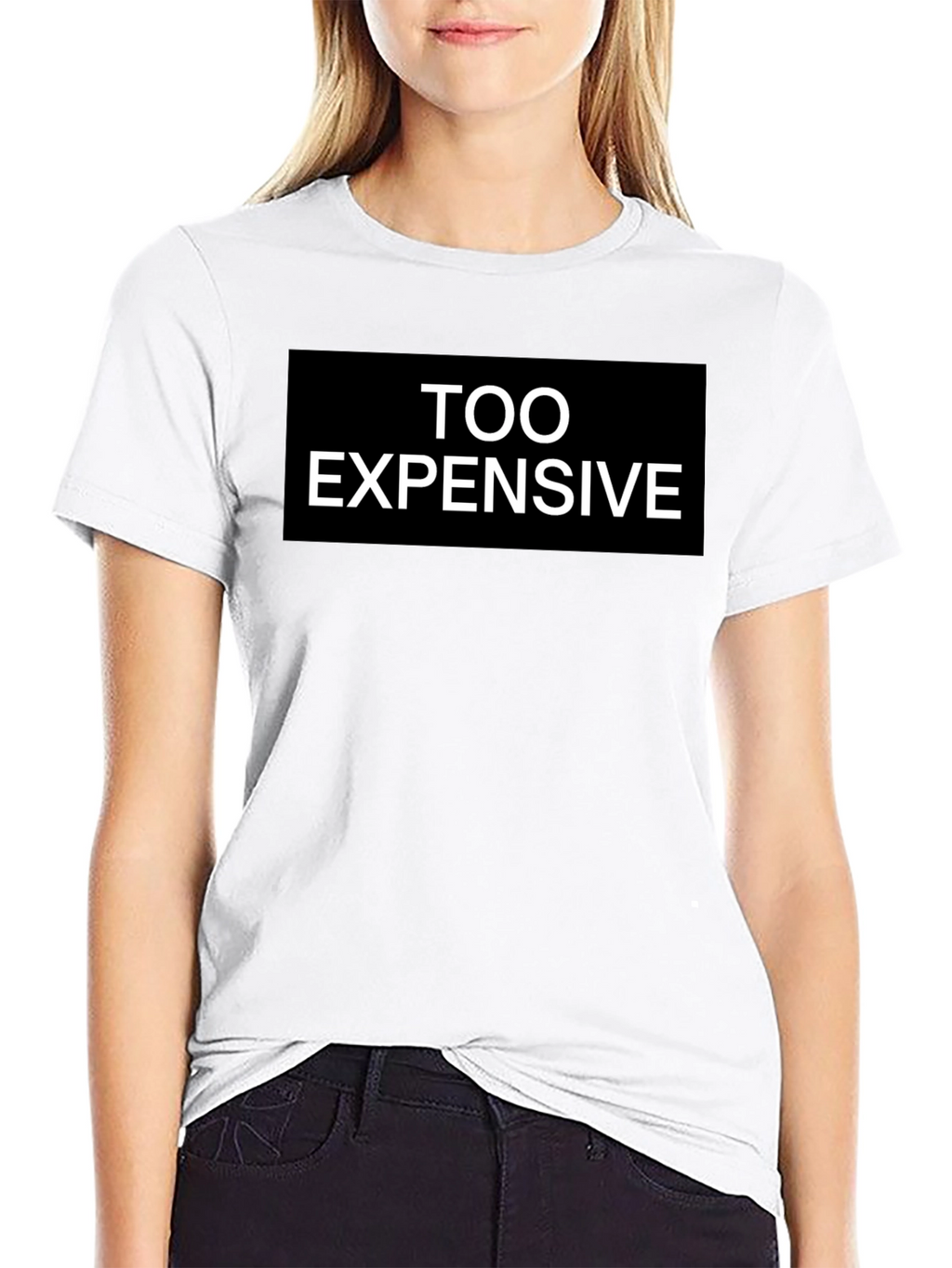 Too Expensive Graphic Tee - Black T-Shirt