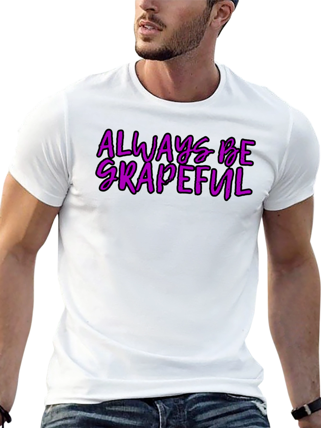 Always Be Grapeful T-Shirt - Funny Graphic Tee