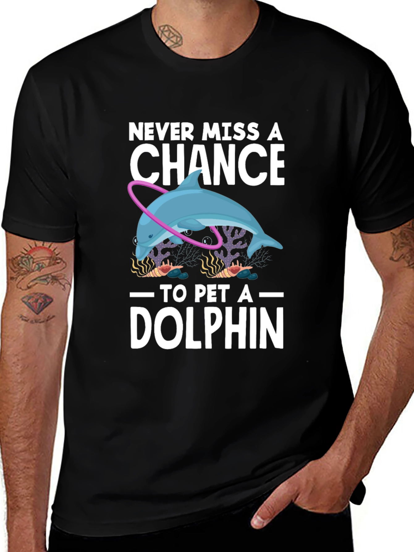 Never Miss A Chance to Pet a Dolphin T-Shirt