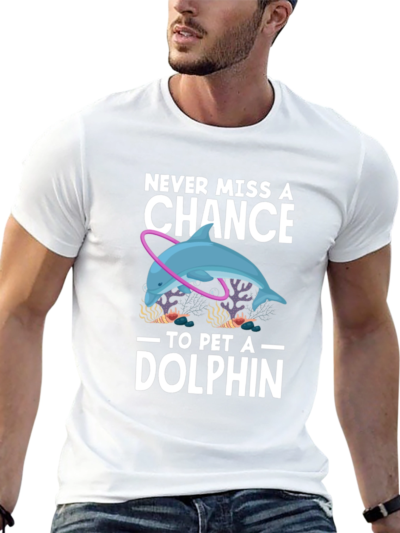 Never Miss A Chance to Pet a Dolphin T-Shirt