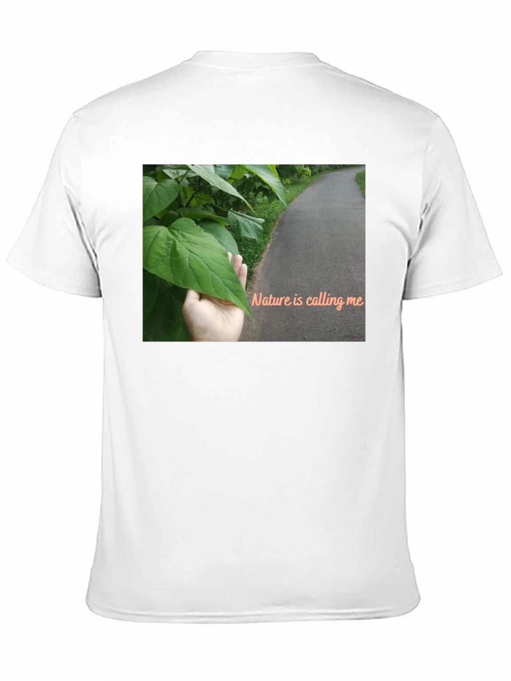 Nature is Calling Me T-Shirt