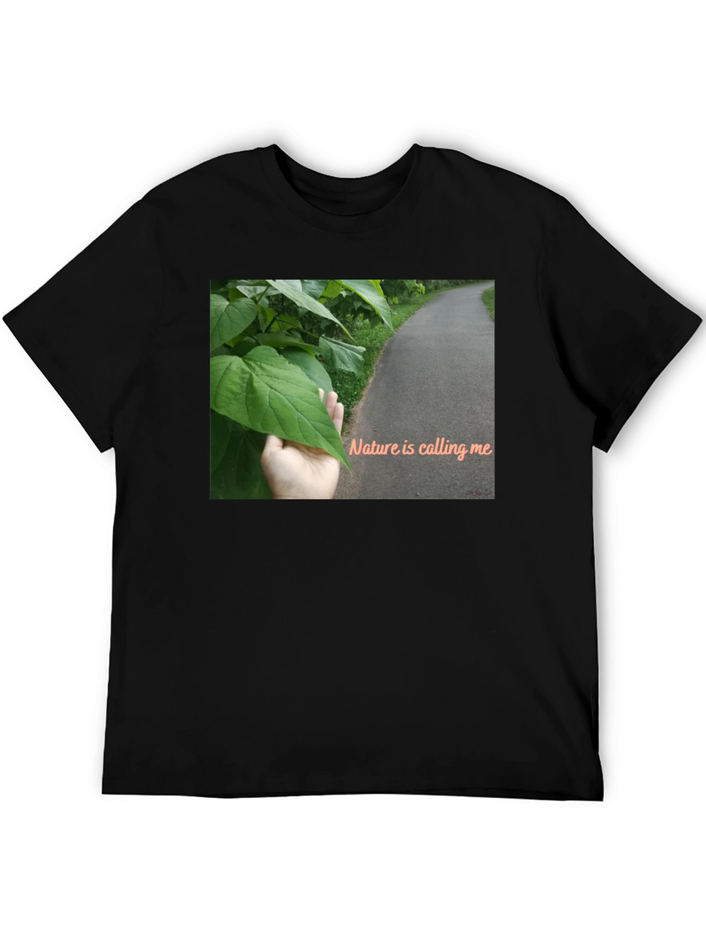 Nature is Calling Me T-Shirt