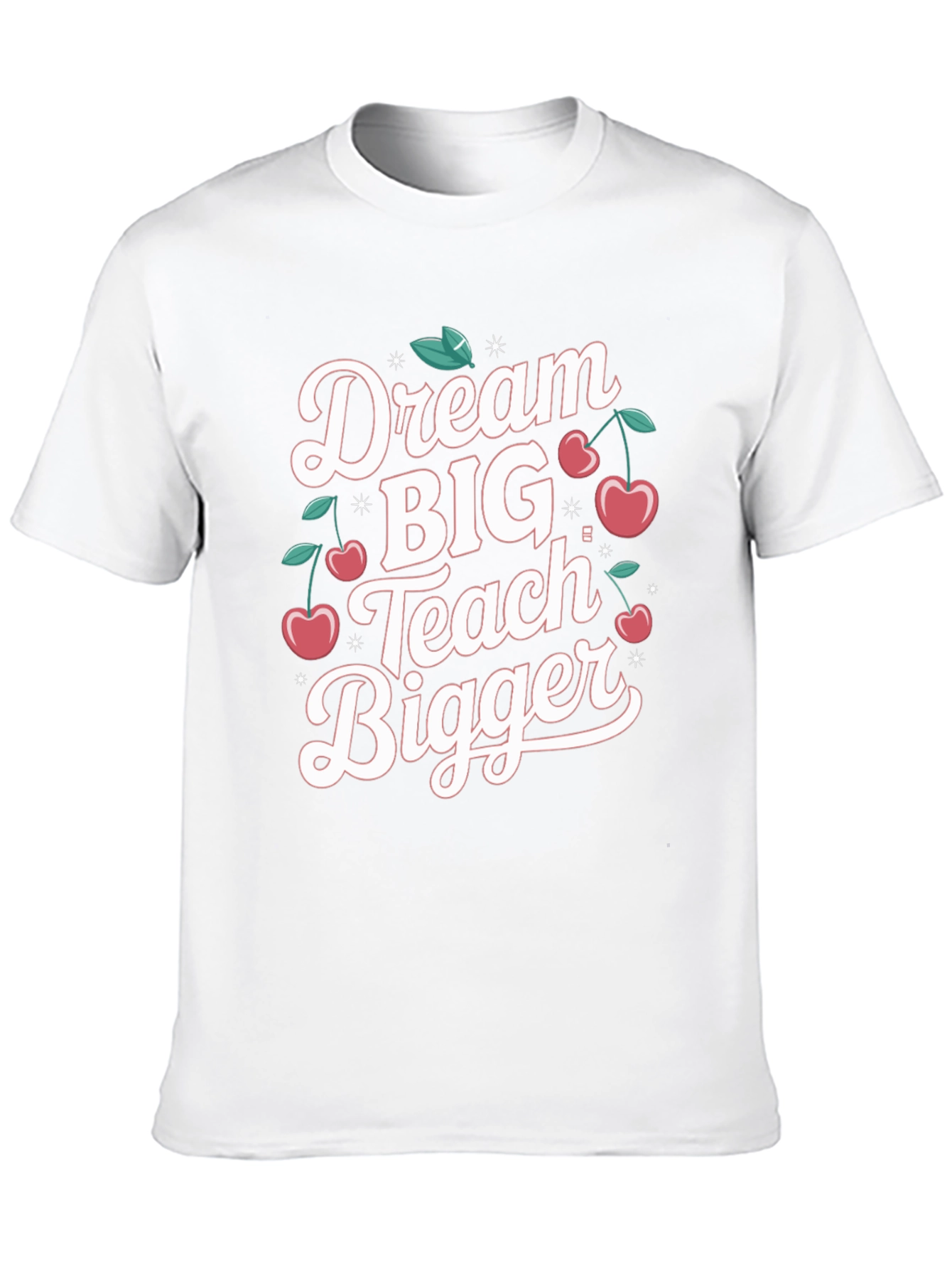 Dream Big Teach Bigger Black T-Shirt