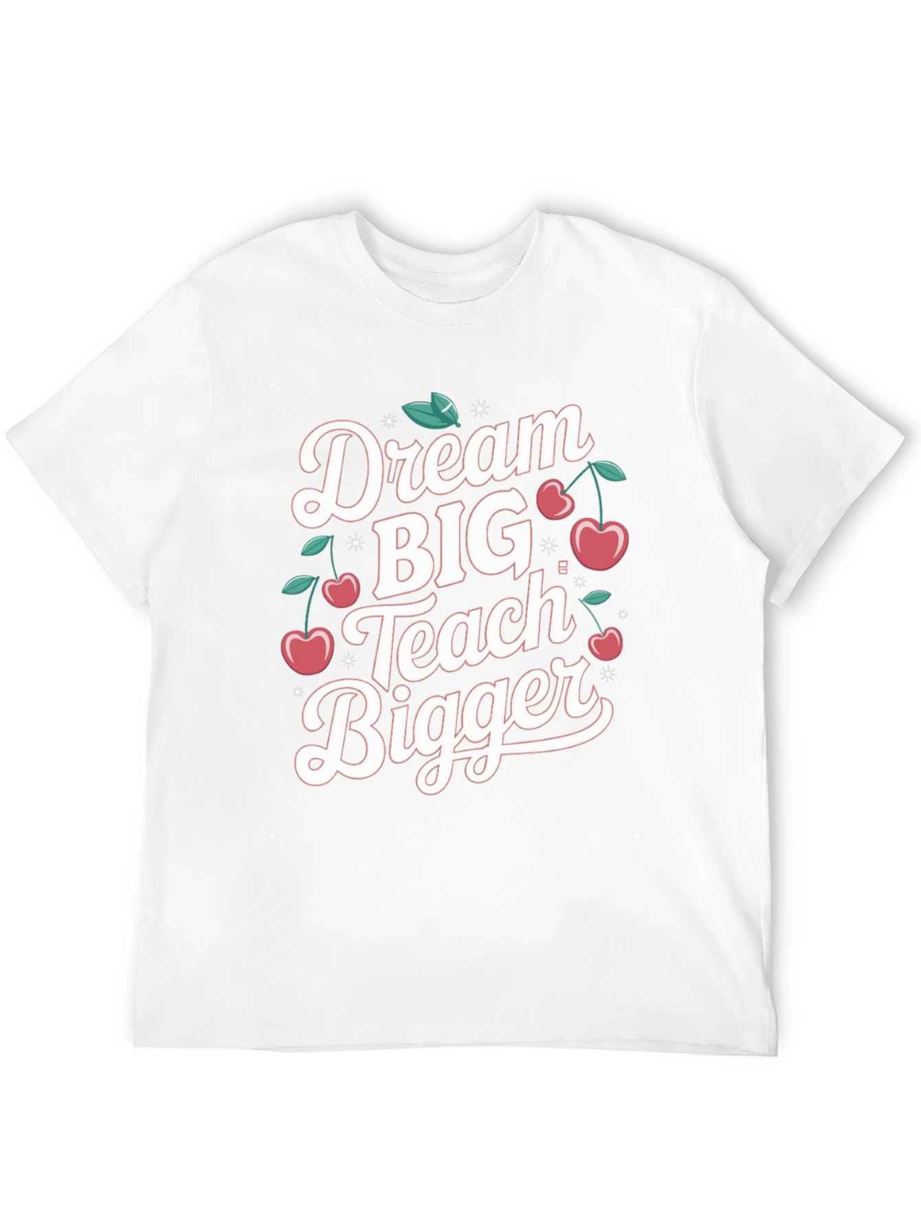 Dream Big Teach Bigger Black T-Shirt