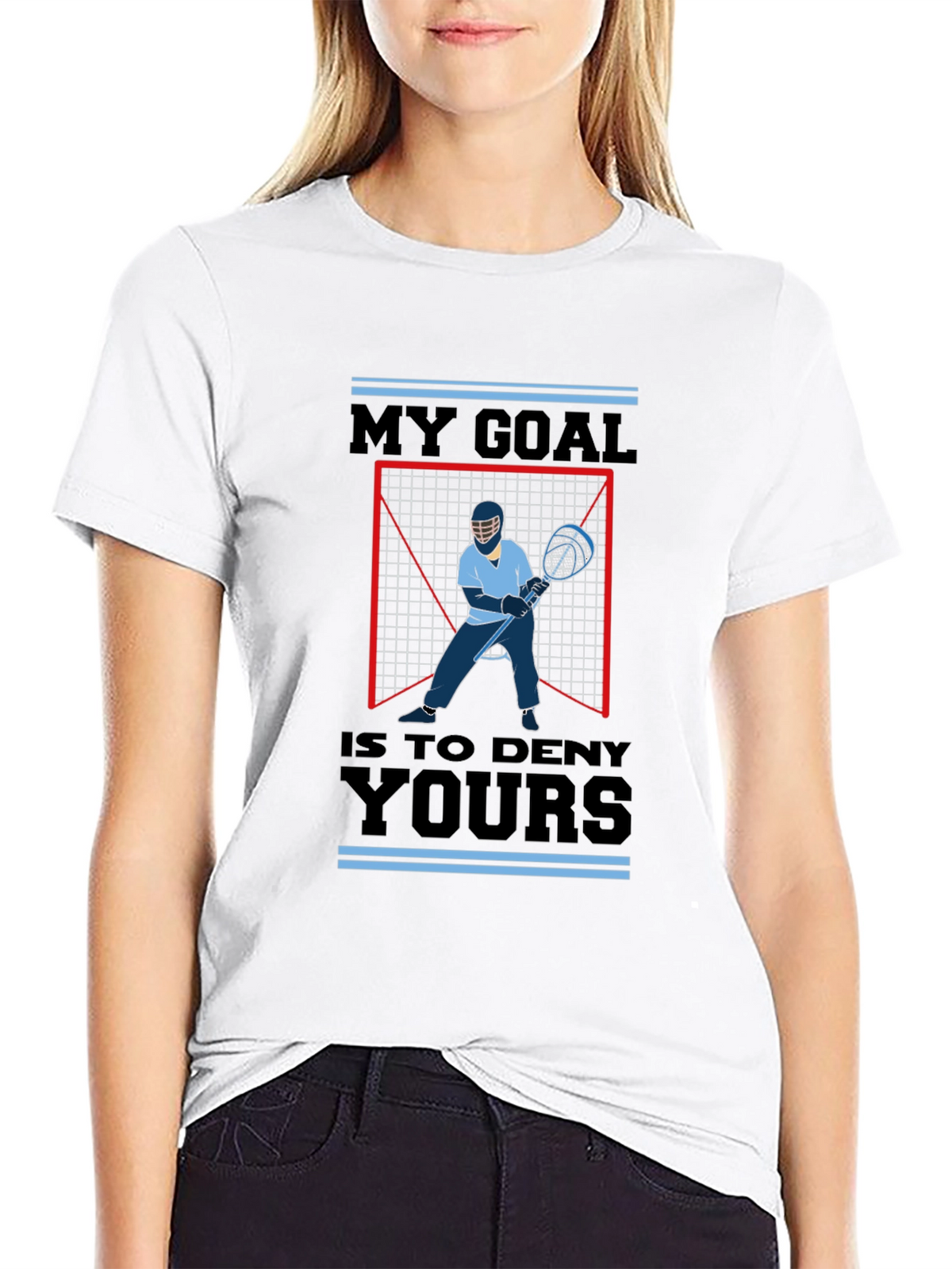 Lacrosse Goalie T-Shirt - My Goal is to Deny Yours - Sport Tee