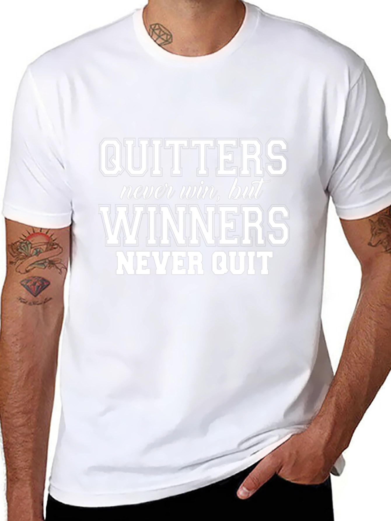 Motivational T-Shirt: Quitters Never Win Winners Never Quit