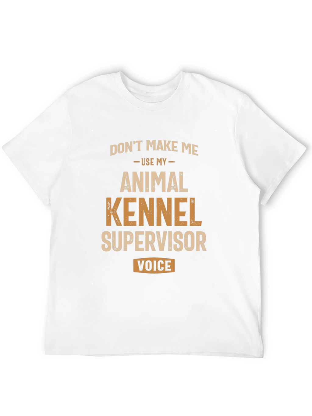 Animal Kennel Supervisor T-Shirt