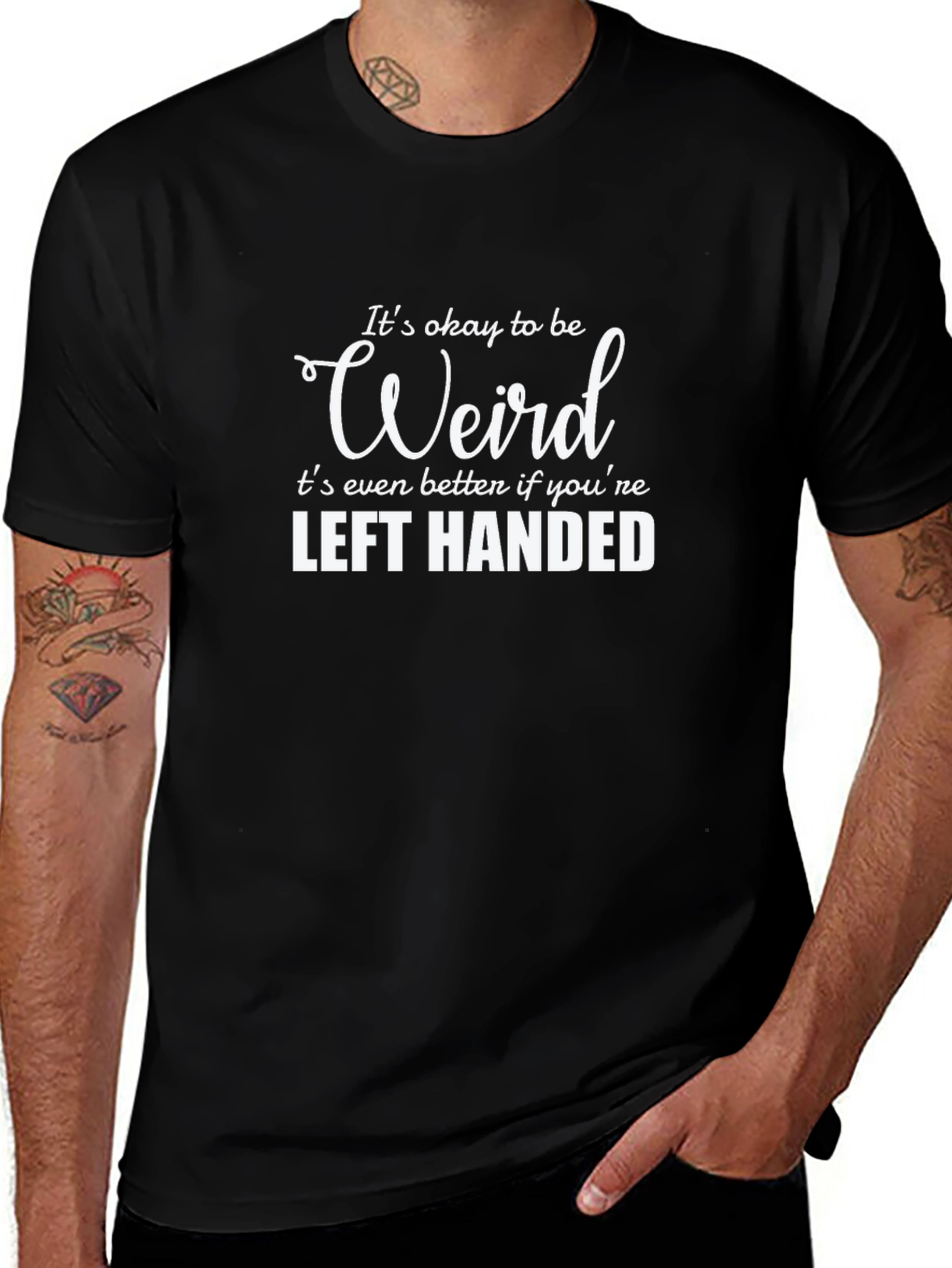 Its Okay to Be Weird Left Handed Tee
