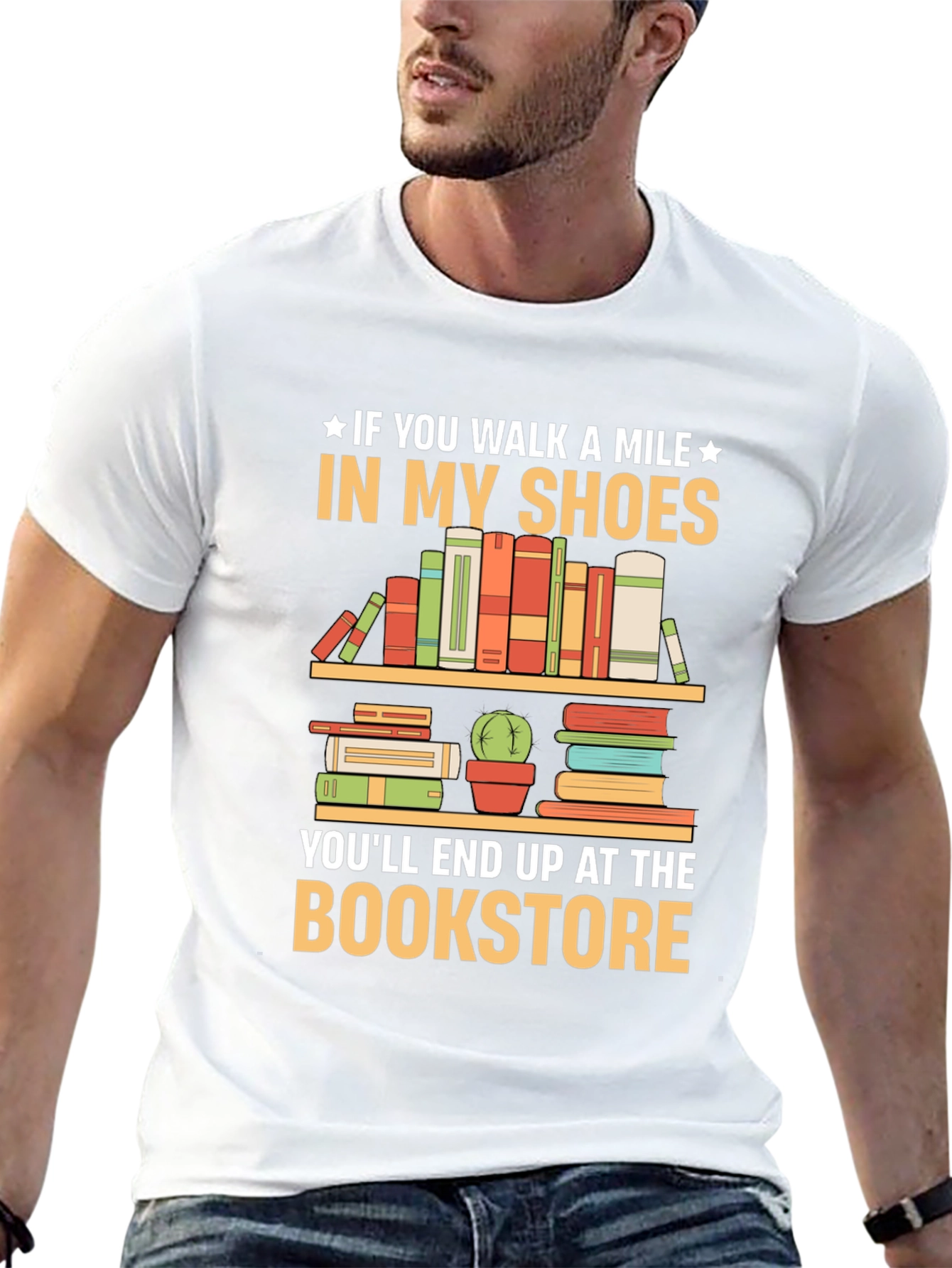 Book Lover T-Shirt: Walk A Mile To The Bookstore